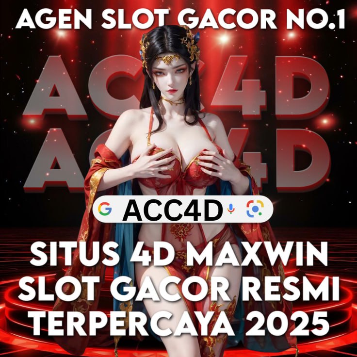 ACC4D : Situs 4D Maxwin Slot Gacor Resmi Terpercaya 2025